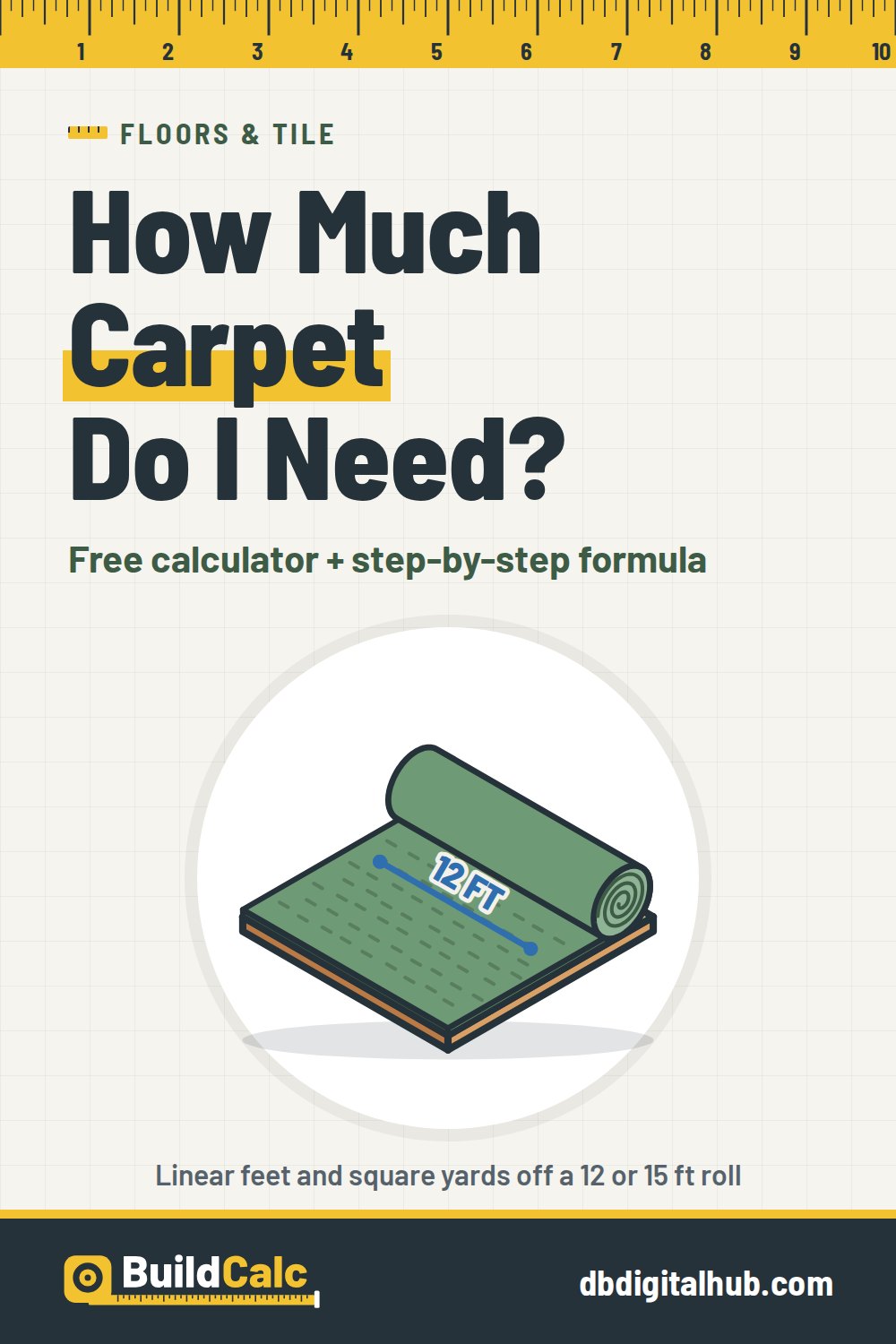 Pinterest image for Carpet Calculator: How Much Carpet Do I Need?